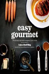 Book cover of Easy Gourmet by Stephanie Le