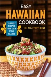 Book cover of Easy Hawaiian Cookbook by Philip  