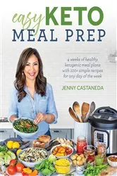 Book cover of Easy Keto Meal Prep by Jenny Castaneda