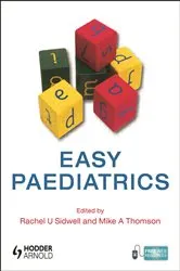 Book cover of Easy Paediatrics by Rachel Sidwell