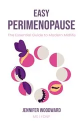 Book cover of Easy Perimenopause by Jennifer Woodward