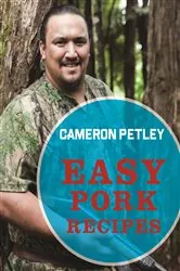 Book cover of Easy Pork Recipes by Cameron Petley