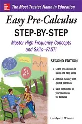 Book cover of Easy Pre-Calculus Step-by-Step, Second Edition (2nd ed.) by Carolyn Wheater