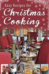 Book cover of Easy Recipes for Christmas Cooking by Rosanne Hewitt-Cromwell