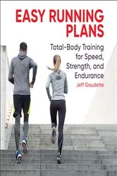 Book cover of Easy Running Plans by Jeff Gaudette