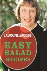 Book cover of Easy Salad Recipes by Lauraine Jacobs
