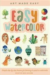 Book cover of Easy Watercolor by Kristin Van Leuven