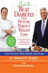Book cover of Eat & Beat Diabetes with Picture Perfect Weight Loss by Unknown
