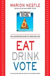 Book cover of Eat Drink Vote by Unknown