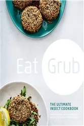 Book cover of Eat Grub by Shami Radia