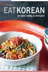 Book cover of Eat Korean by Da-Hae West