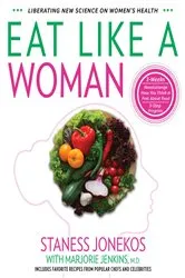 Book cover of Eat Like a Woman (2nd ed.) by Unknown