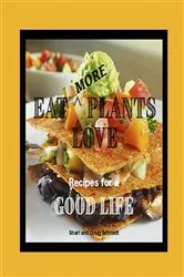 Book cover of Eat More Plants Love by Doug Schmidt