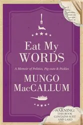 Book cover of Eat My Words by M MacCallum
