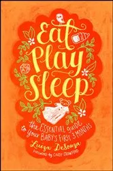 Book cover of Eat, Play, Sleep by Luiza DeSouza