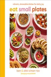 Book cover of Eat Small Plates by Ben Siman-Tov