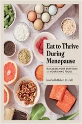 Book cover of Eat to Thrive During Menopause by Jenn Salib Huber