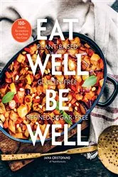 Book cover of Eat Well, Be Well by Jana Cristofano