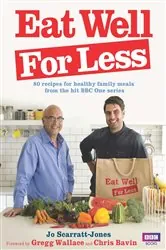Book cover of Eat Well for Less by Gregg Wallace