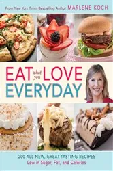 Book cover of Eat What You Love--Everyday! by Marlene Koch