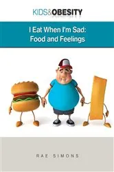 Book cover of Eat When I'm Sad by Unknown