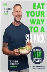 Book cover of Eat Your Way to a Six Pack by Unknown