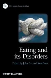 Book cover of Eating and its Disorders by Unknown
