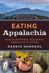 Book cover of Eating Appalachia by Darrin Nordahl
