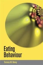 Book cover of Eating Behaviour by Terry Dovey