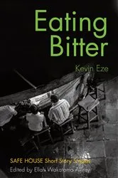 Book cover of Eating Bitter by Kevin Eze