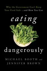 Book cover of Eating Dangerously by Michael Booth