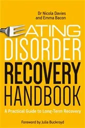 Book cover of Eating Disorder Recovery Handbook by Nicola Davies