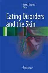 Book cover of Eating Disorders and the Skin by Renata Strumia