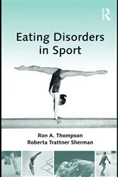 Book cover of Eating Disorders in Sport by Ron A. Thompson