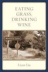 Book cover of Eating Grass, Drinking Wine by Unknown