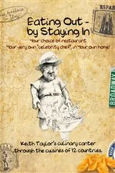 Book cover of Eating Out - By Staying In by Keith Taylor