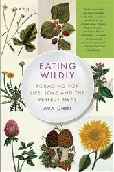 Book cover of Eating Wildly by Ava Chin