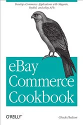 Book cover of eBay Commerce Cookbook by Chuck Hudson