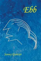 Book cover of Ebb by Sonny Gratzer