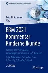 Book cover of EBM 2021 Kommentar Kinderheilkunde (2nd ed.) by Peter M. Hermanns