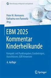 Book cover of EBM 2025 Kommentar Kinderheilkunde (6th ed.) by Peter M. Hermanns