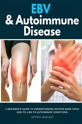 Book cover of EBV & Autoimmune Disease by Unknown