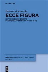 Book cover of Ecce figura by Patricia A. Gwozdz