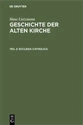 Book cover of Ecclesia catholica (3rd ed.) by Hans Lietzmann