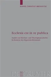 Book cover of Ecclesia est in re publica by Hanns Christof Brennecke