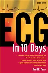 Book cover of ECG in Ten Days: Second Edition (2nd ed.) by David R. Ferry