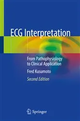 Book cover of ECG Interpretation (2nd ed.) by Fred Kusumoto