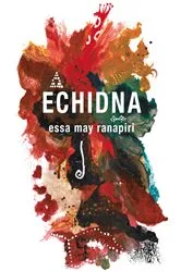 Book cover of Echidna by essa may ramipiri
