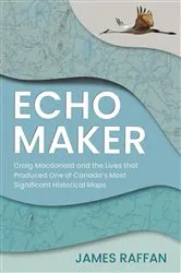 Book cover of Echo Maker by James Raffan