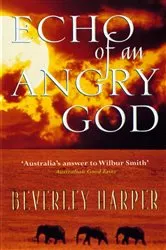 Book cover of Echo of an Angry God by Beverley Harper